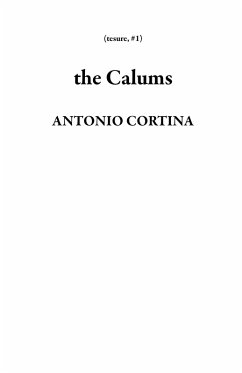 The Calums (eBook, ePUB) - Cortina, Antonio
