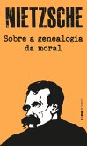 Sobre a genealogia da moral (eBook, ePUB) Sobre a genealogia da moral (eBook, ePUB)