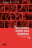 Mulheres atrás das câmeras¿ (eBook, ePUB) Mulheres atrás das câmeras¿ (eBook, ePUB)