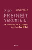 Zur Freiheit verurteilt (eBook, PDF)