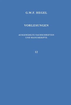 Vorlesungen über die Philosophie der Weltgeschichte (eBook, PDF) - Hegel, Georg Wilhelm Friedrich