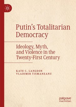 Putin¿s Totalitarian Democracy - Langdon, Kate C.;Tismaneanu, Vladimir