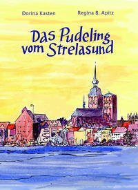 Das Pudeling vom Strelasund - Kasten, Dorina