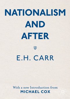 Nationalism and After - Carr, E. H.