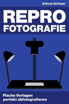 Repro-Fotografie (eBook, ePUB) - Beitinger, Andreas