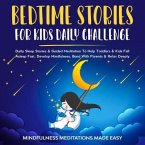 Bedtime Stories For Kids Daily Challenge (eBook, ePUB) Bedtime Stories For Kids Daily Challenge (eBook, ePUB)
