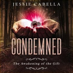 Condemned (eBook, ePUB) - Cabella, Jessie