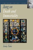 Jung on Death and Immortality (eBook, ePUB)