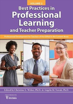 Best Practices in Professional Learning and Teacher Preparation (Vol. 3) (eBook, ePUB) - Weber, Christine L; Novak, Angela M