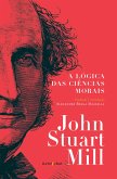 A lógica das ciências morais (eBook, ePUB) A lógica das ciências morais (eBook, ePUB)
