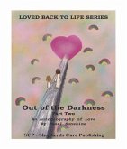 Out of the Darkness: An Autobiography of Love (eBook, ePUB)