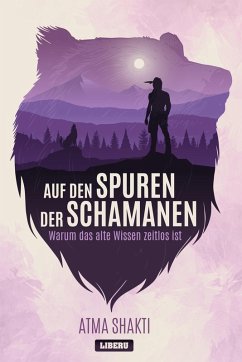 Auf den Spuren der Schamanen (eBook, ePUB) Cover Auf den Spuren der Schamanen (eBook, ePUB)