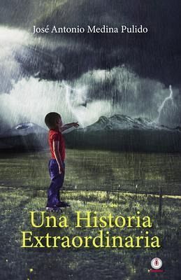 Una historia extraordinaria (eBook, ePUB)