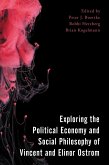 Exploring the Political Economy and Social Philosophy of Vincent and Elinor Ostrom (eBook, ePUB)