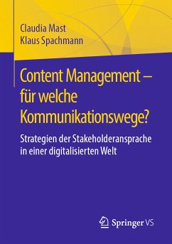 Content Management – für welche Kommunikationswege? (eBook, PDF) - Mast, Claudia; Spachmann, Klaus
