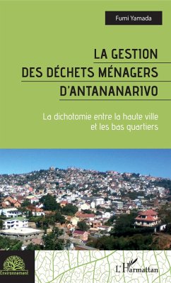 La gestion des déchets ménagers d'Antananarivo - Yamada, Fumi