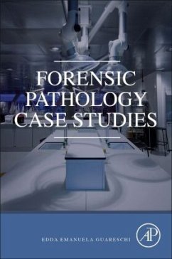 Forensic Pathology Case Studies - Guareschi, Edda