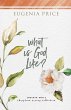 What is God Like? - Bild 1