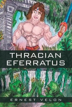 Thracian Eferratus - Velon, Ernest