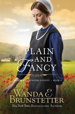 Plain And Fancy - Brunstetter, Wanda E.