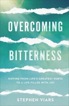 Overcoming Bitterness - Viars, Stephen