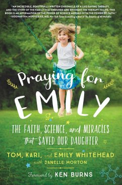 Praying for Emily - Whitehead, Tom; Whitehead, Kari; Whitehead, Emily