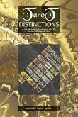 Tarot Distinctions: A Comprehensive Exploration Into the Ancient Wisdom of Tarot