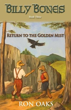 Return to the Golden Mist (Billy Bones, #3) - Oaks, Ron