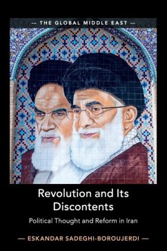 Revolution and Its Discontents - Sadeghi-Boroujerdi, Eskandar (University of Oxford)