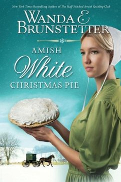 Amish White Christmas Pie - Brunstetter, Wanda E.