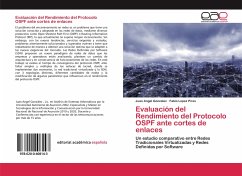 Evaluación del Rendimiento del Protocolo OSPF ante cortes de enlaces - Gonzalez, Juan Angel;Lopez Pires, Fabio