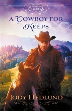 A Cowboy for Keeps - Hedlund, Jody