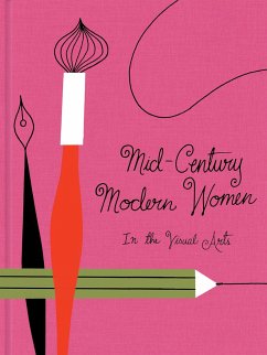 Mid-Century Modern Women in the Visual Arts - Fowler, Gloria