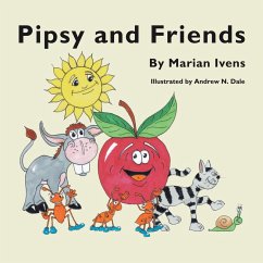 Pipsy and Friends - Ivens, Marian