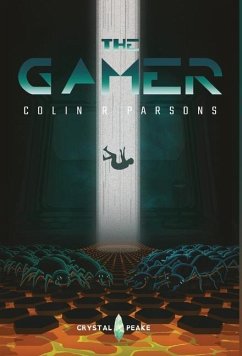 The Gamer - Parsons, Colin R.