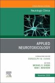 Applied Neurotoxicology, an Issue of Neurologic Clinics