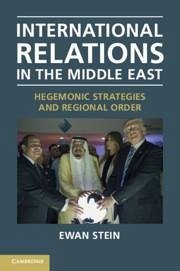 International Relations in the Middle East - Stein, Ewan (University of Edinburgh)