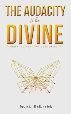 The Audacity to be Divine - Halbreich, Judith