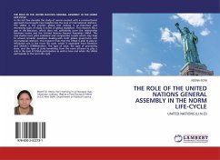 The Role of the United Nations General Assembly in the Norm Life-cycle - Soni, Veena