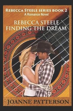 Rebecca Steele Finding the Dream - Patterson, Joanne