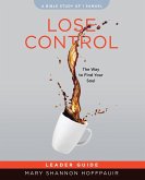 Lose Control - Women's Bible Study Leader Guide
