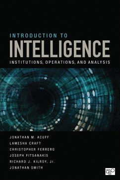 Introduction to Intelligence - Acuff, Jonathan M.;Craft, Lamesha;Ferrero, Christopher J.