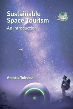 Sustainable Space Tourism - Toivonen, Annette