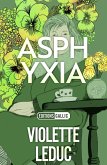 Asphyxia (eBook, ePUB)