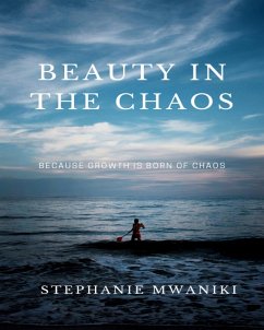 Cover Beauty In The Chaos (Self care, #2) (eBook, ePUB)