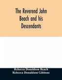 The Reverend John Beach and his descendants