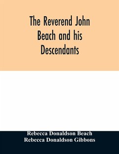 The Reverend John Beach and his descendants - Donaldson Beach, Rebecca; Donaldson Gibbons, Rebecca
