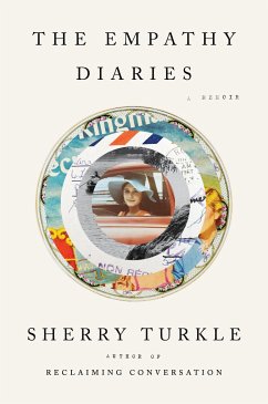The Empathy Diaries - Turkle, Sherry