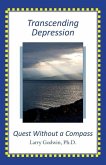 Transcending Depression: Quest Without a Compass