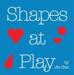 Shapes at Play - Choi, Jin